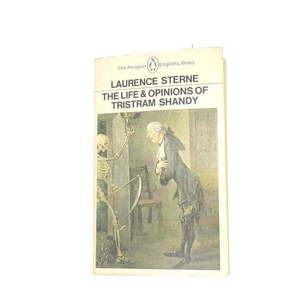 The Life &amp; Opinion Of Tristram Shandy by Laurence Sterne, penguin,1976