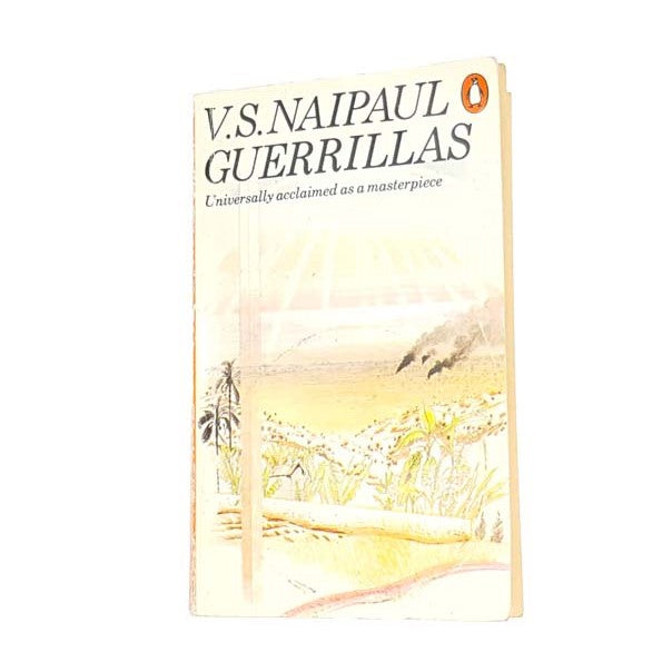 Guerrillas by V.S.Naipaul, penguin,1980