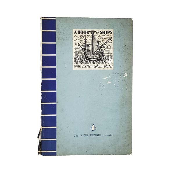 King Penguin: A Book of Ships 1941