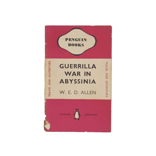 Guerrilla War in Abyssinia by W.E.D. Allen 1943 - First Edition