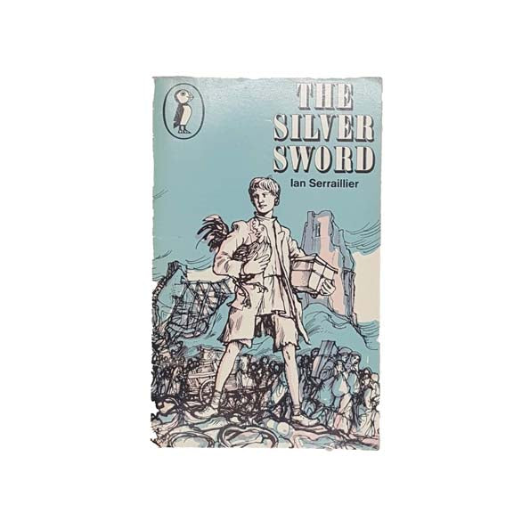 The Silver Sword by Ian Serraillier 1976