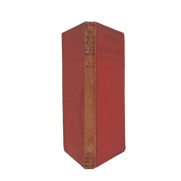 H.G. Wells' Mr. Belloc Objects to "The Outline of History" 1926