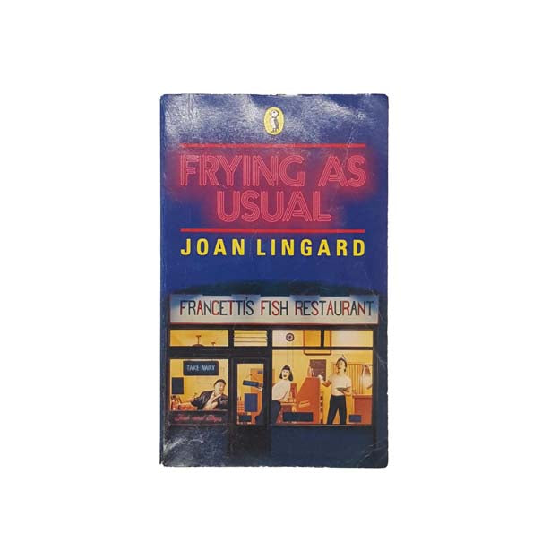 Frying as Usual by Joan Lingard 1987
