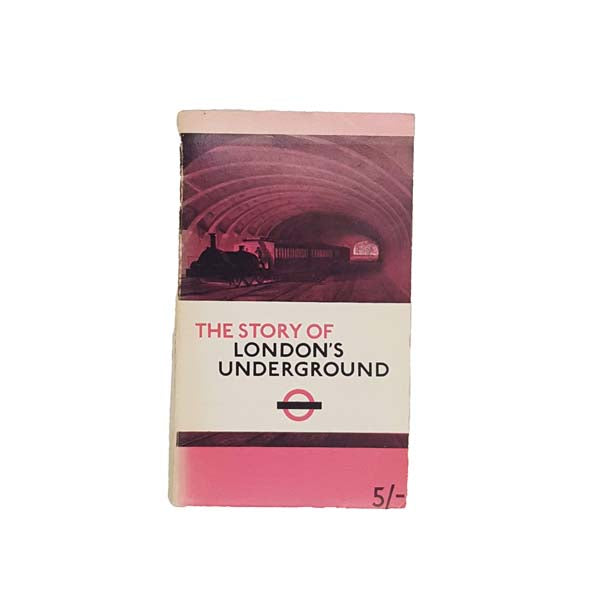 The Story of London's Underground by John R. Day, 1969