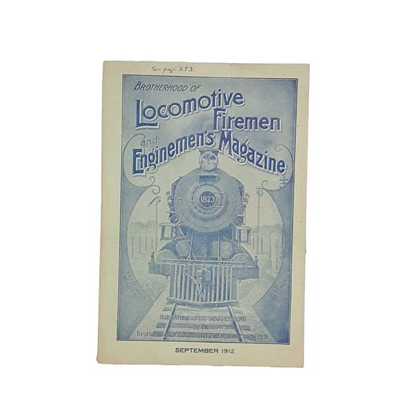 Brotherhood of Locomotive Firemen and Enginemen's Magazine 1912