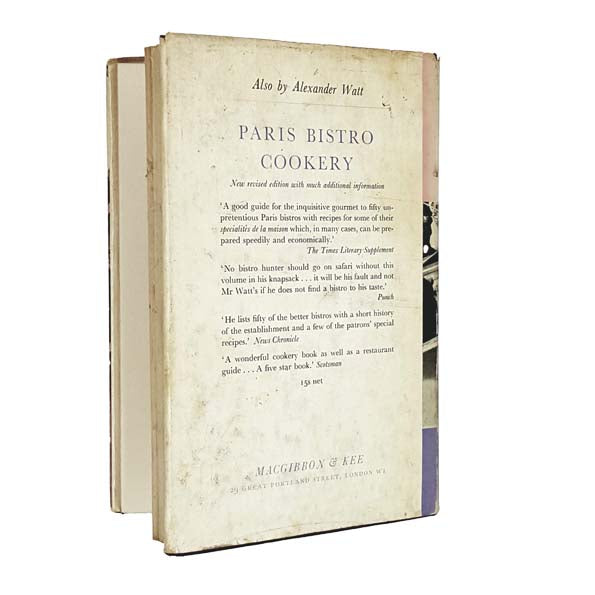 The Art of Simple French Cookery by Alexander Watt 1960 - MacGibbon &amp; Kee