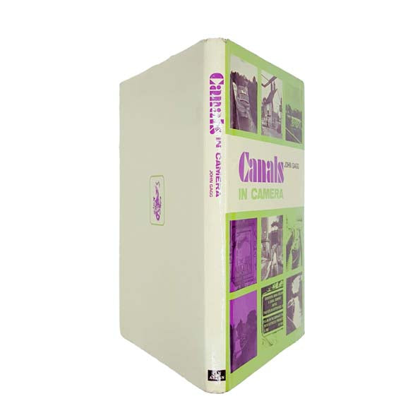 Canals in Camera by John Gagg - 1970 First Edition