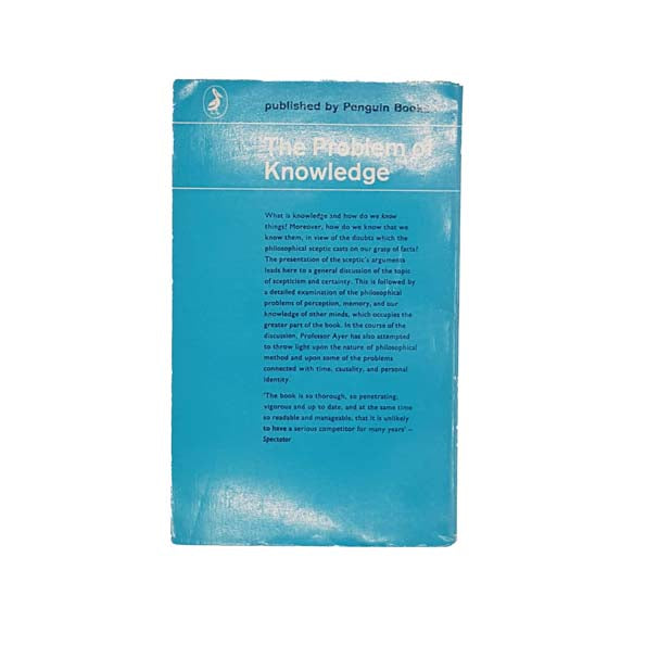 The Problem of Knowledge by A.J. Ayer 1962