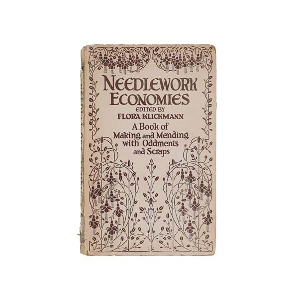 Needlework Economies by Flora Klickmann c1940s