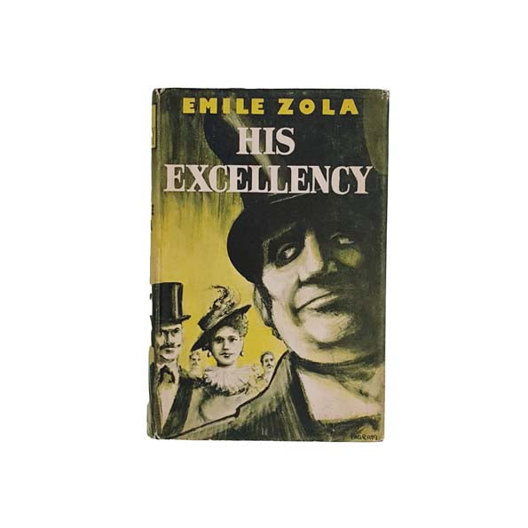 His Excellency by Emile Zola 1958