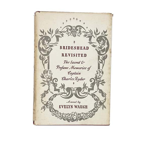 Evelyn Waugh’s Brideshead Revisited - Chapman &amp; Hall, 1947