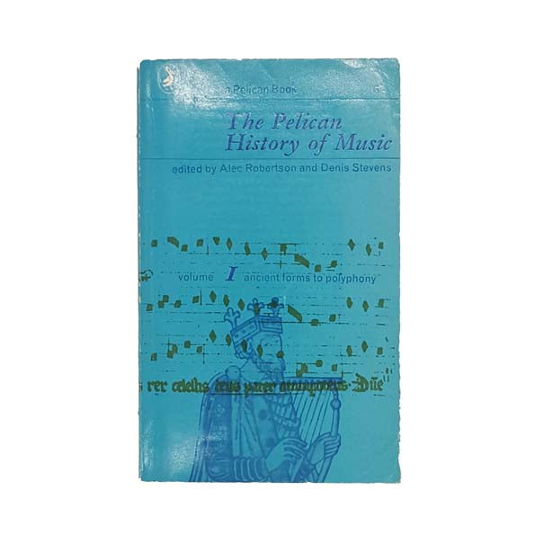The Pelican History of Music I 1962