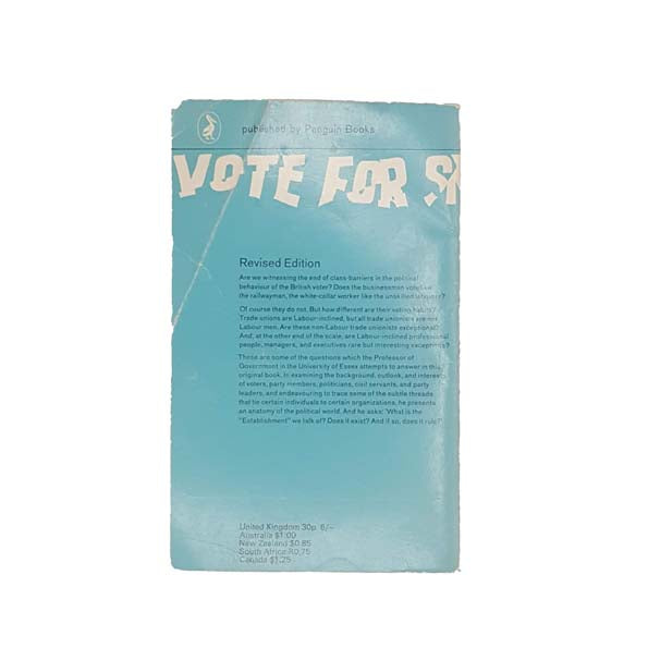 Voters, Parties and Leaders by J. Blondel 1969