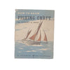 How To Draw Fishing Craft by Stuart E. Beck 1953 - First Edition