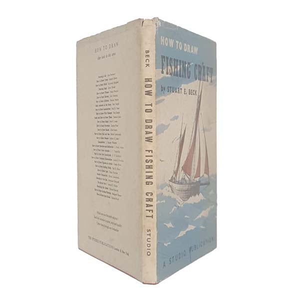 How To Draw Fishing Craft by Stuart E. Beck 1953 - First Edition