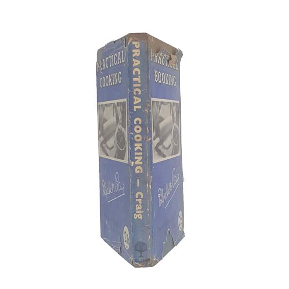 Practical Cooking by Elizabeth Craig - First Edition 1952
