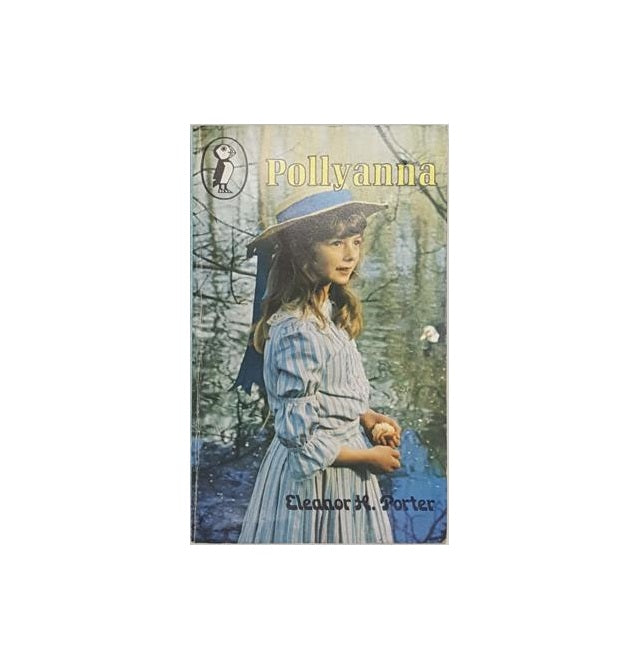 Pollyanna by Eleanor H. Porter - Puffin 1975