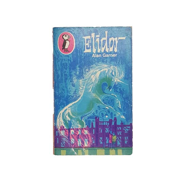 Elidor by Alan Garner - Puffin 1969