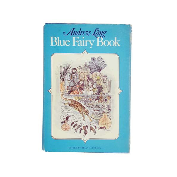 Blue Fairy Book by Andrew Lang 1978