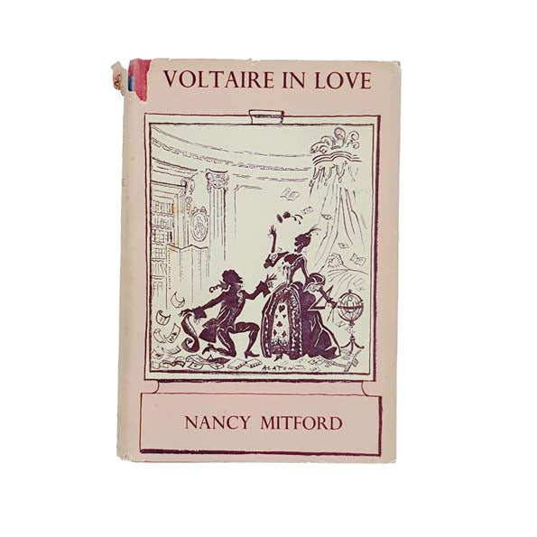 Nancy Mitford's Voltaire In Love - 1957 First Edition