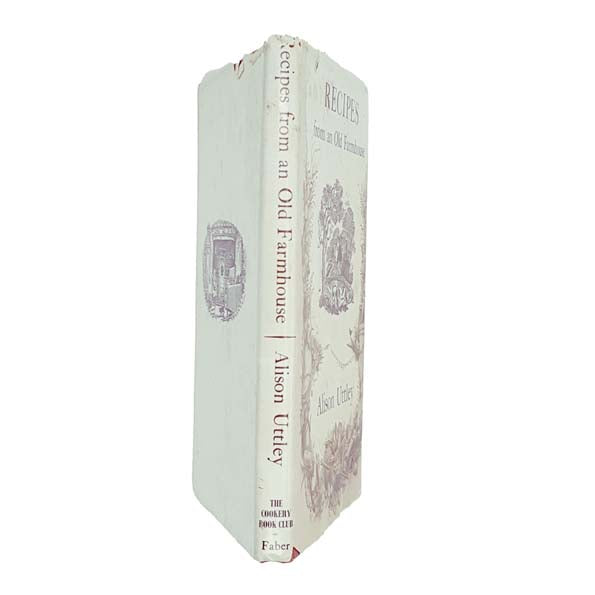 Recipes from an Old Farmhouse by Alison Uttley 1968