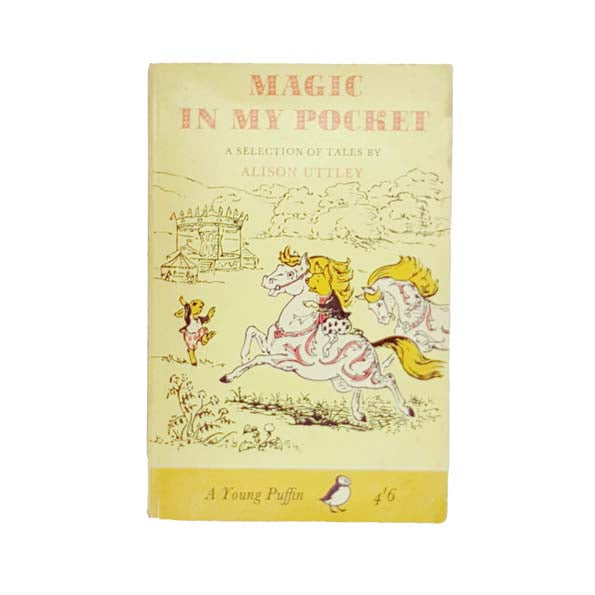Magic in My Pocket by Alison Uttley  1965