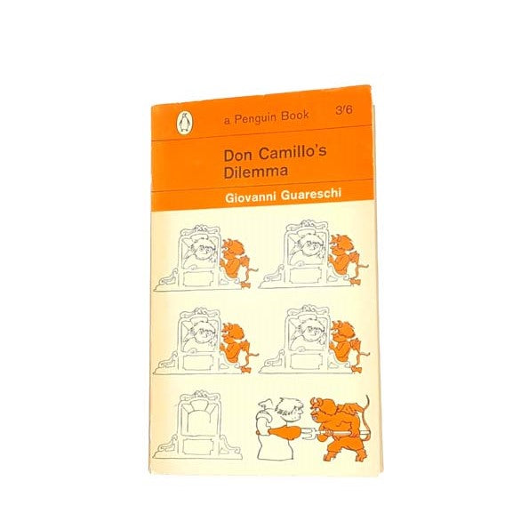 Don Camillo’s Dilemma by Giovanni Guareschi, penguin,1964