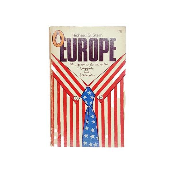 Europe or Up and Down with Baggish and Schreiber by Richard G. Stern 1966