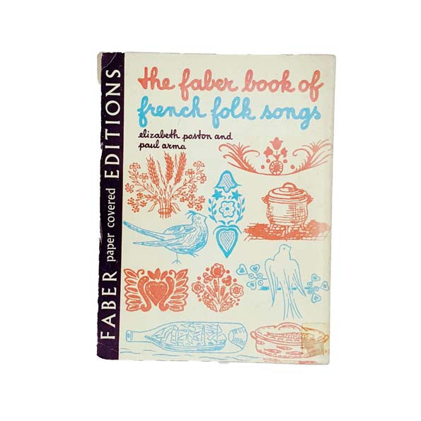 The Faber Book of French Folk Songs 1972 - First Edition