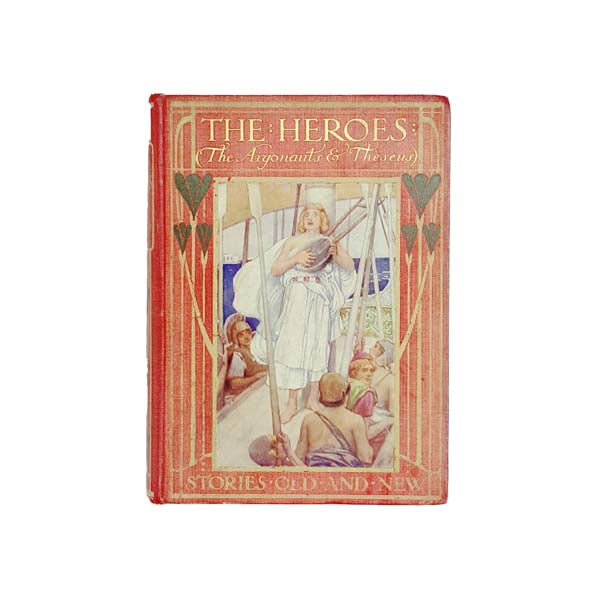 The Heroes: Stories of The Argonauts and Theseus