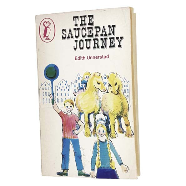 The Saucepan Journey by Edith Unnerstad 1968 - Puffin