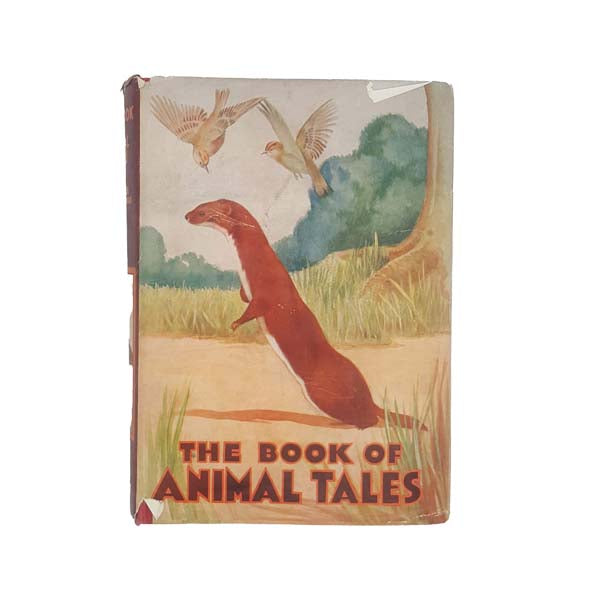 The Book of Animal Tales by Stephen Southwold 1932 - First Edition