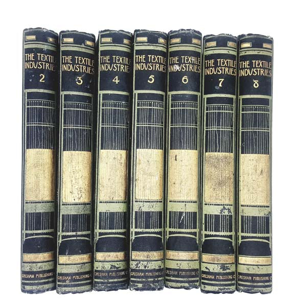 The Textile Industries - 7 Volumes- Gresham Publishing Co.
