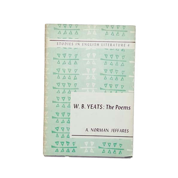 The Poetry of W.B. Yeats by A. Norman Jeffares 1964