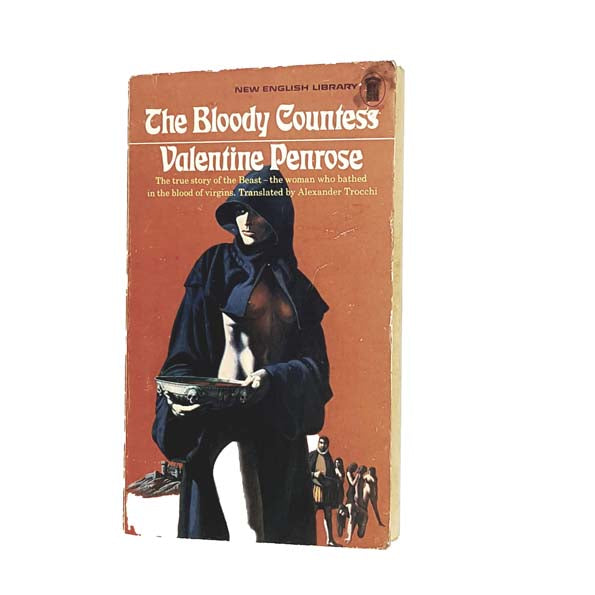 The Bloody Countess by Valentine Penrose 1972 - New English Library