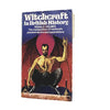 Witchcraft in British History by Ronald Holmes 1976 - Tandem
