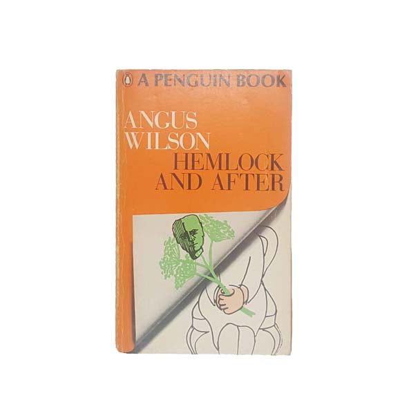 Hemlock and After by Angus Wilson - Penguin, 1968