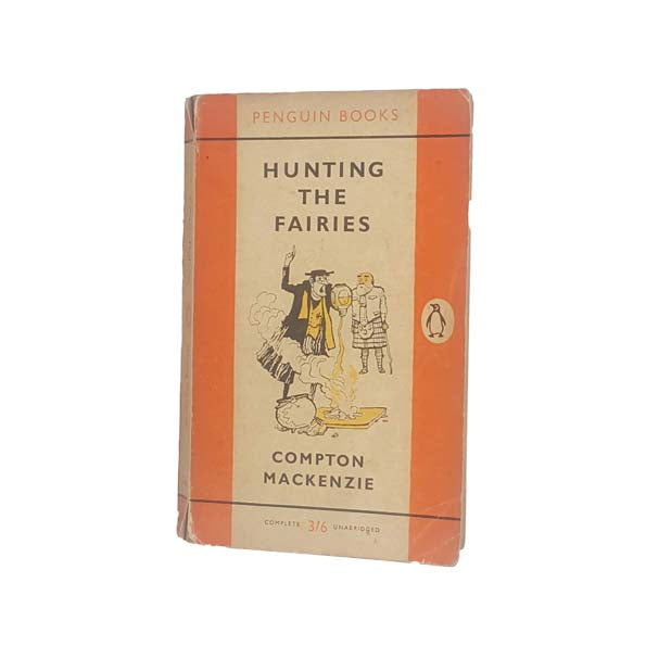 Hunting the Fairies by Compton Mackenzie - Penguin, 1959