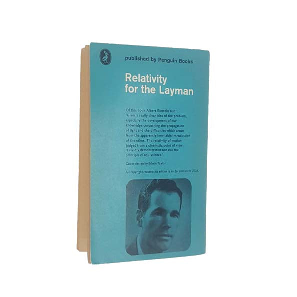 Relativity for the Layman by James A. Coleman - Pelican, 1964