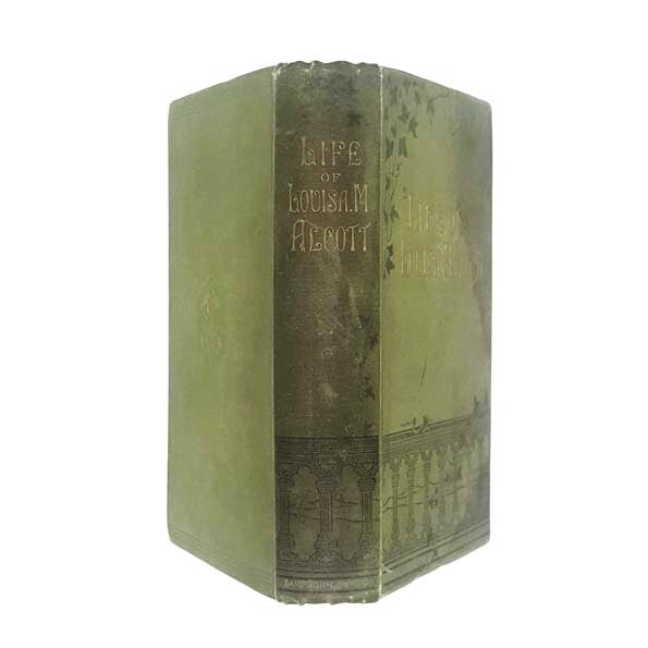 Louisa May Alcott: Her Life, Letters, and Journals 1890