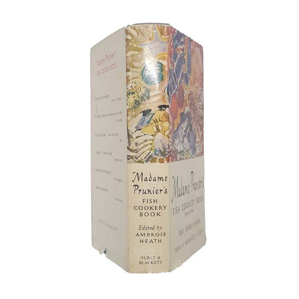 Madame Prunier's Fish Cookery Book by Ambrose Heath 1959