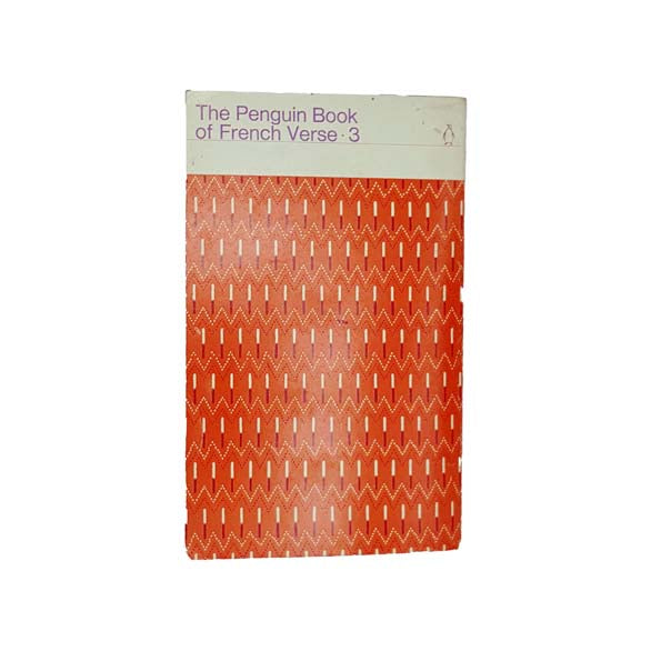 The Penguin Book of French Verse 3 1968