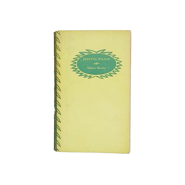 Aldous Huxley's Jesting Pilate 1940