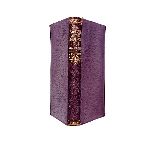 The Professor at the Breakfast Table by O.W. Holmes - Collins