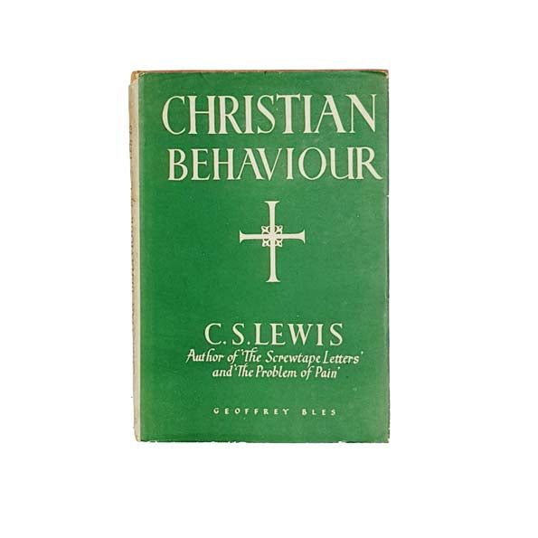 C.S. Lewis' Christian Behaviour 1943