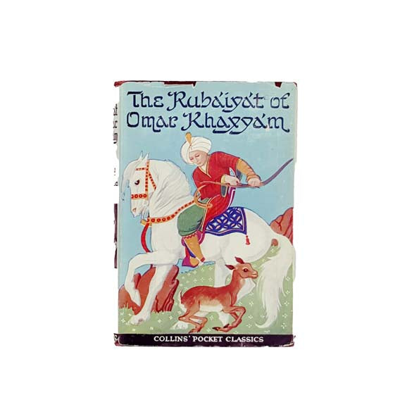 The Rubáiyát of Omar Khayyám - Collins