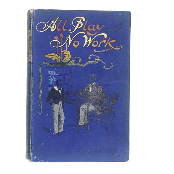 All Play and No Work by Harold Avery 1903 - Partridge