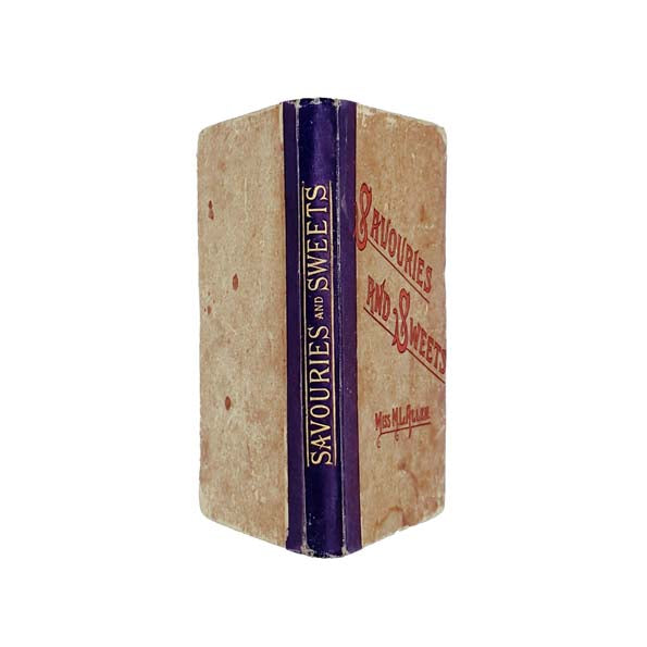 Savouries and Sweets by Miss M.L. Allen 1899