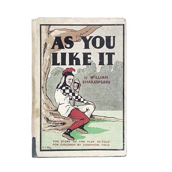 Shakespeare's As You Like It re-told for Children - Crowther