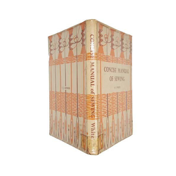 Concise Manual of Sewing by A.V. White